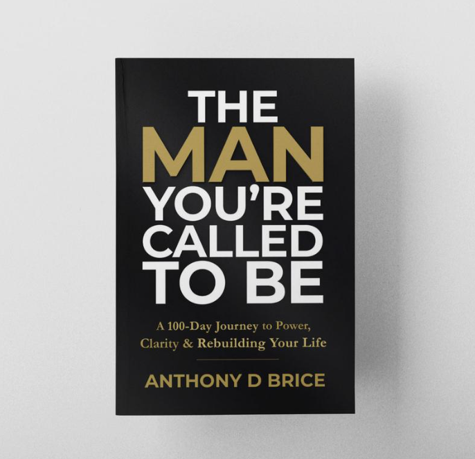 The Man You're Called To Be